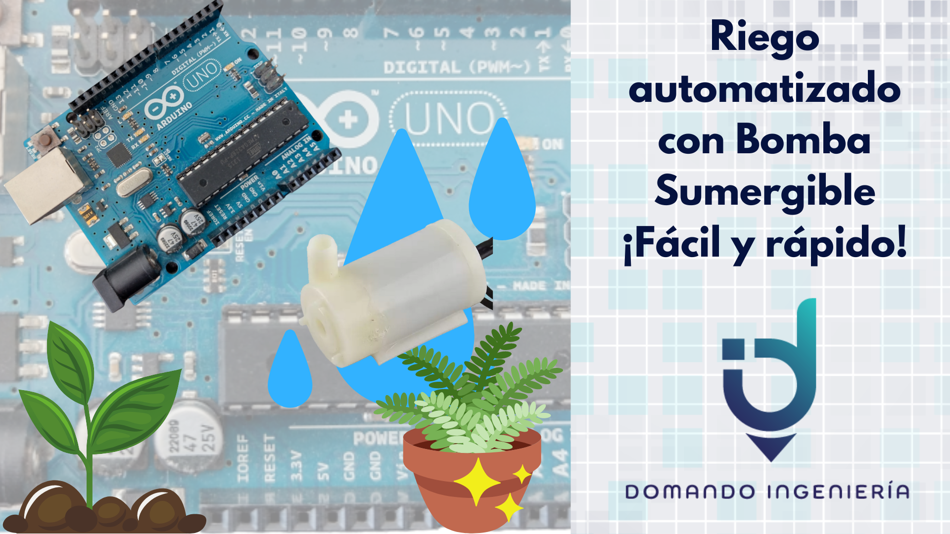 Sistema de Riego Automático con Arduino y Bomba Sumergible